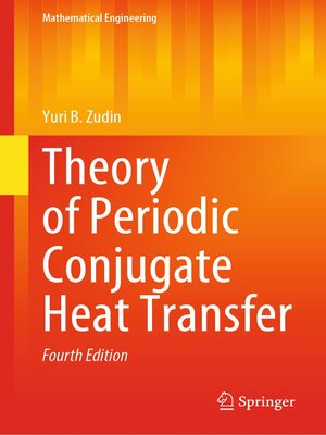 cover image of Theory of Periodic Conjugate Heat Transfer